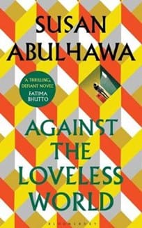 Cover of book "Against the Loveless World"