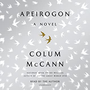 Photo of book cover of Apeirogon, a novel by Colum McCann