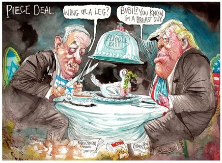 Cartoon of depicting Trump and Netanyahu sitting at a table feasting on a dove - enttitled "peace deal"