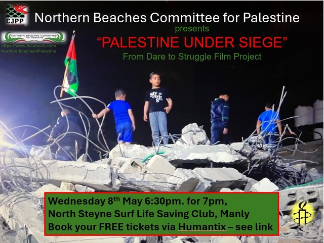 Film night: 'Palestine Under Siege' by Dare to Struggle Film Project ...