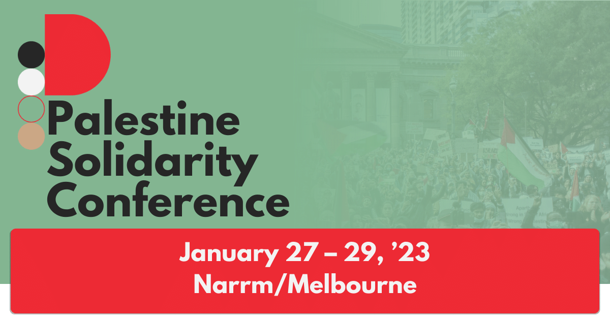 Palestine Solidarity Conference 2024 final 2023 Narrm/Melbourne