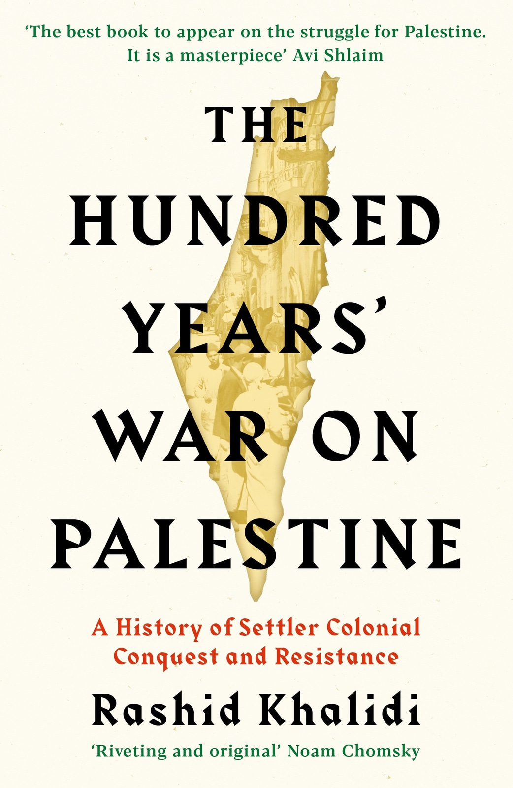 Book cover of "The Hundred Years' War on Palestine
